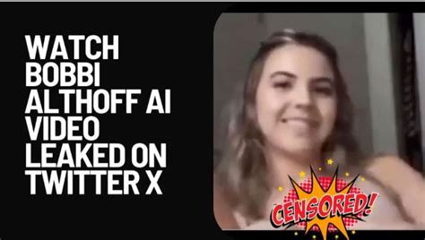 bobbi althoff ai video x|Podcaster Bobbi Althoff insists graphic viral video is fake, AI ...